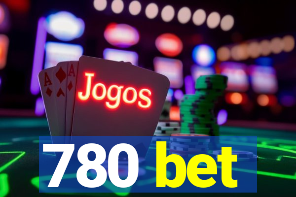 780 bet